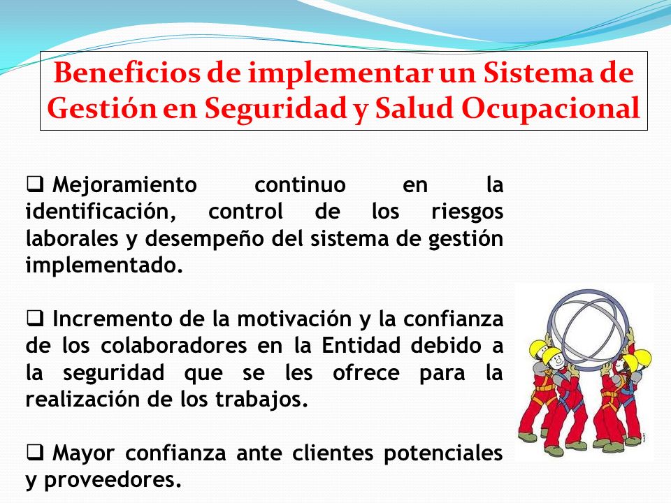 Beneficios de implementar un Sistema de Gestión en Seguridad y Salud Ocupacional