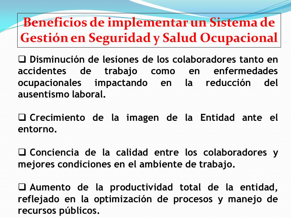 Beneficios de implementar un Sistema de Gestión en Seguridad y Salud Ocupacional