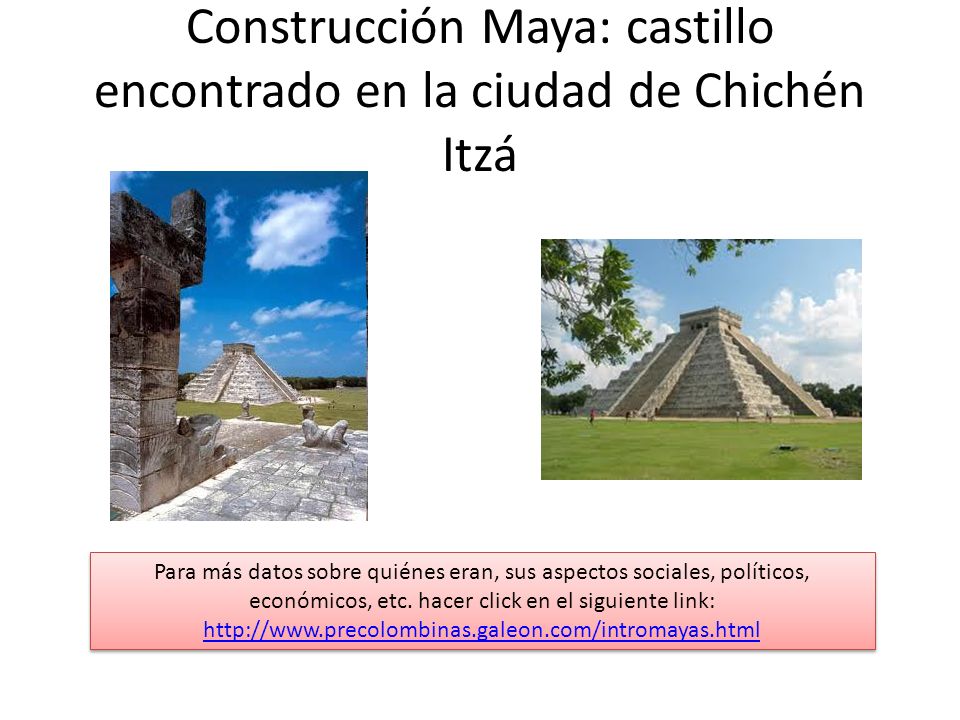 Construcción Maya: castillo encontrado en la ciudad de Chichén Itzá
