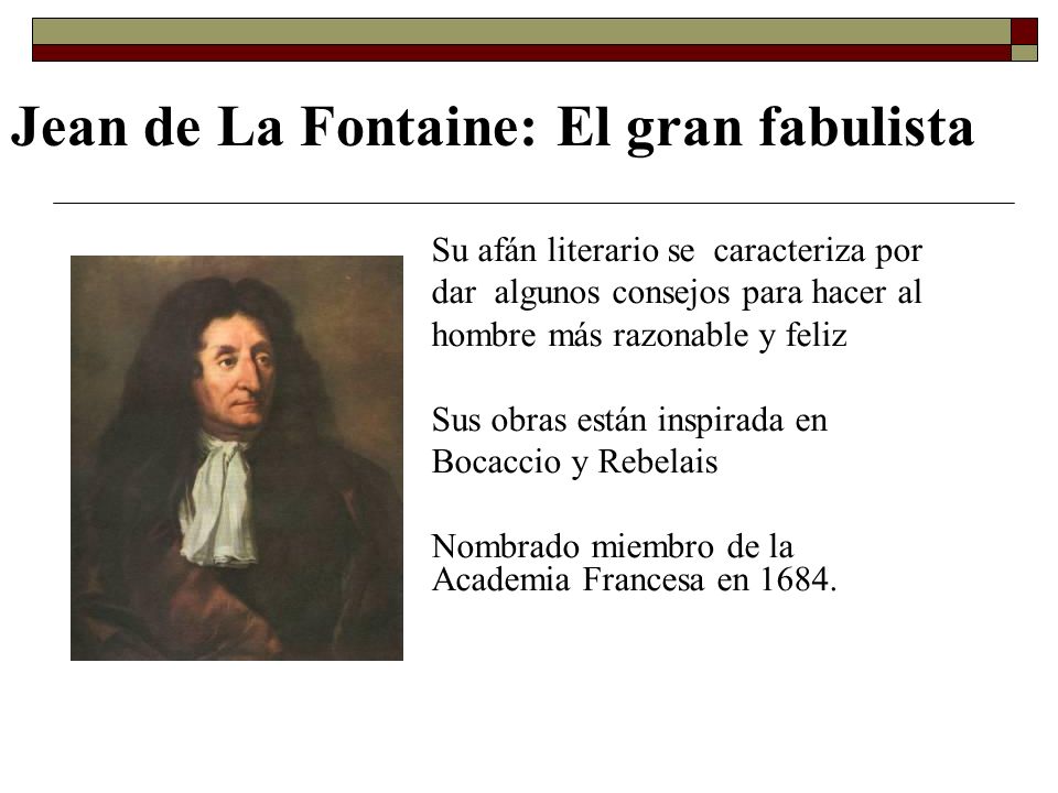 Jean de La Fontaine: El gran fabulista