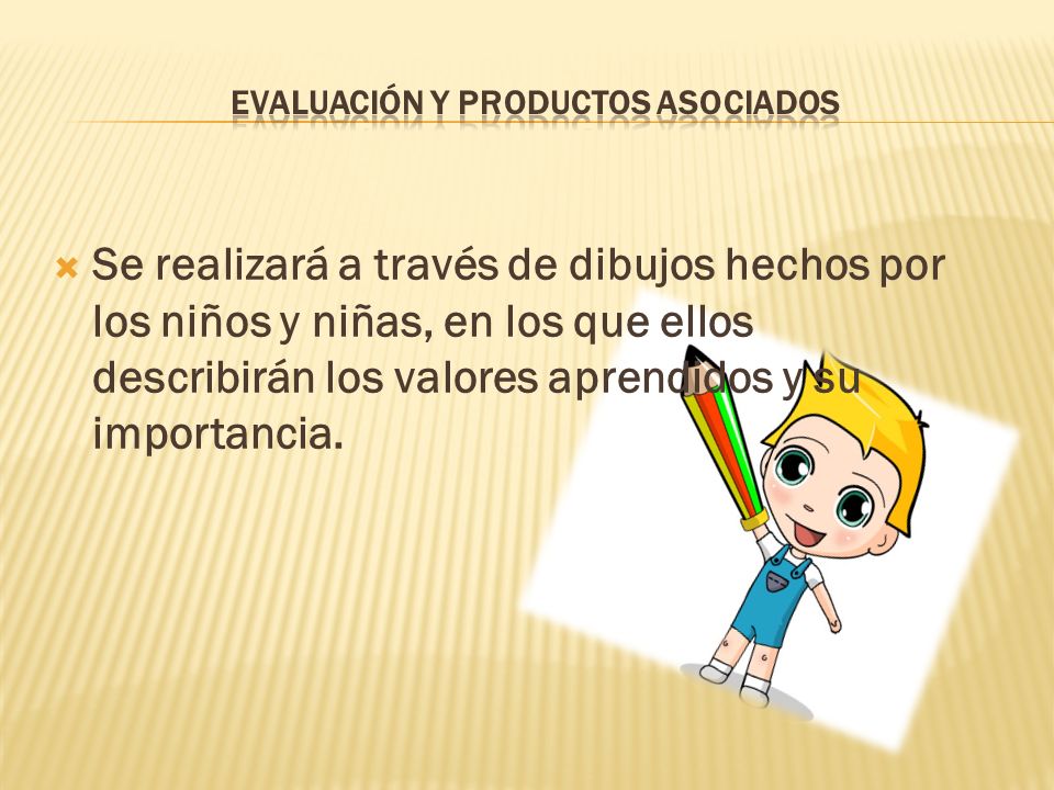 EVALUACIÓN Y PRODUCTOS ASOCIADOS