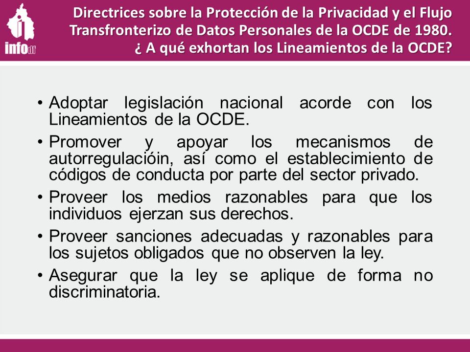 Adoptar legislación nacional acorde con los Lineamientos de la OCDE.