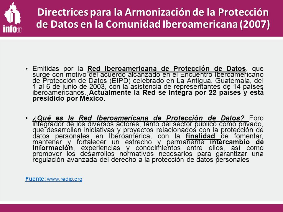 Directrices para la Armonización de la Protección de Datos en la Comunidad Iberoamericana (2007)