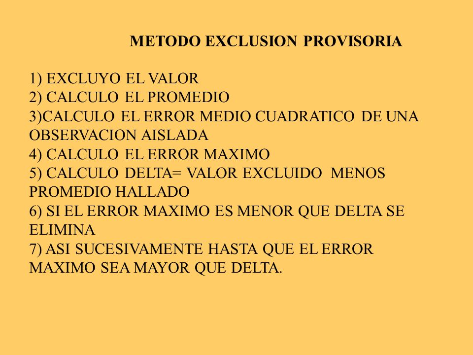 METODO EXCLUSION PROVISORIA