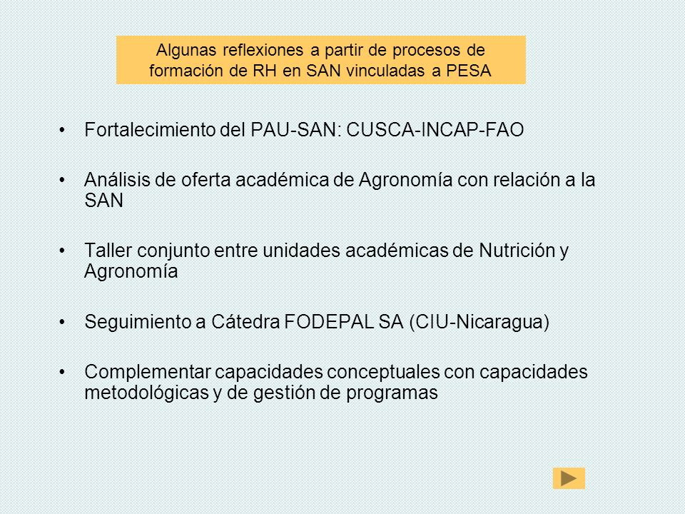 Fortalecimiento del PAU-SAN: CUSCA-INCAP-FAO