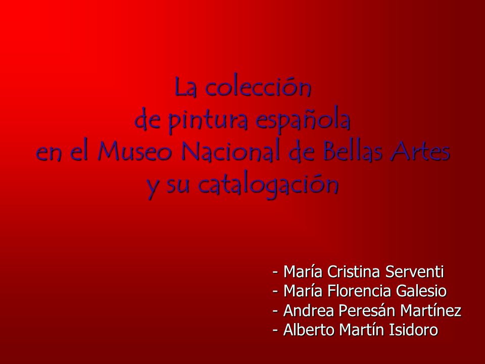 La colección de pintura española en el Museo Nacional de Bellas Artes y su catalogación