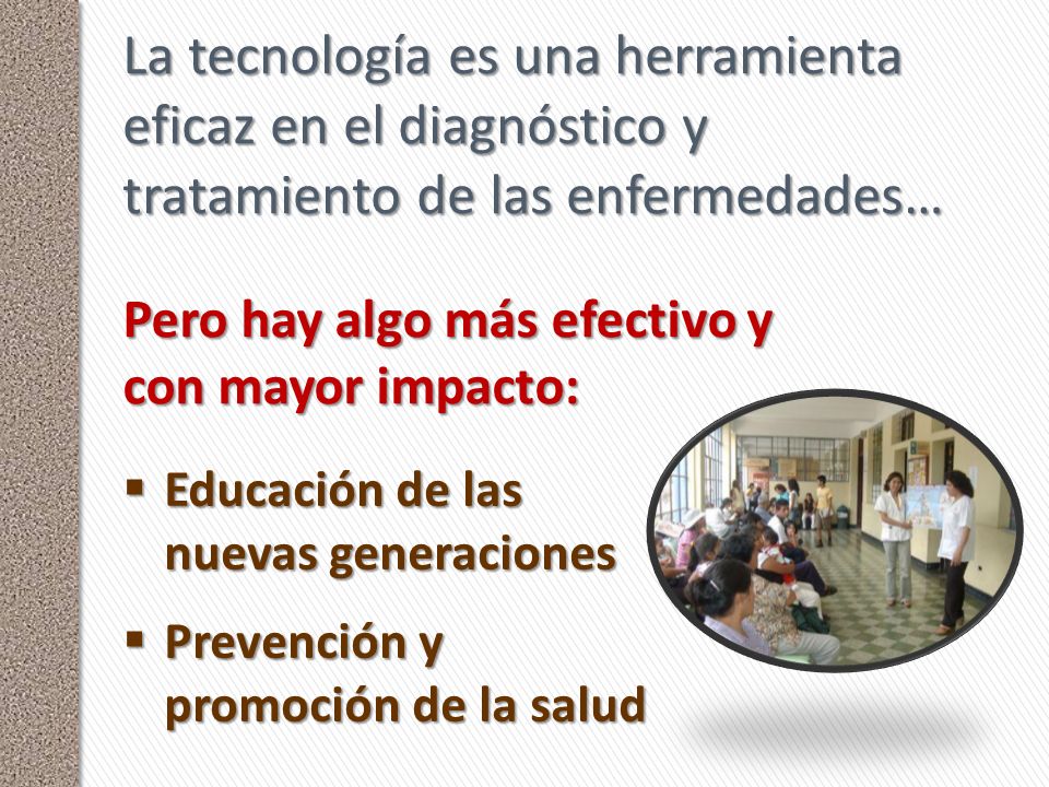 La tecnología es una herramienta eficaz en el diagnóstico y tratamiento de las enfermedades…