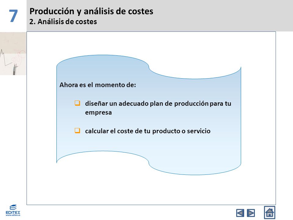 7 Producción y análisis de costes 2. Análisis de costes