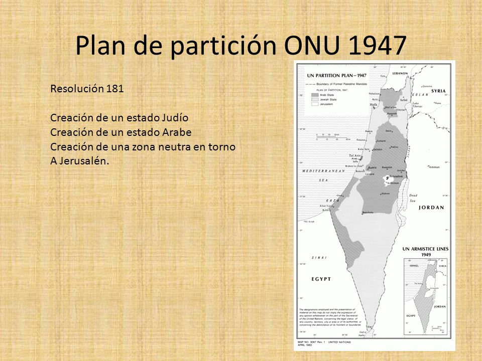 Plan de partición ONU 1947 Resolución 181 Creación de un estado Judío