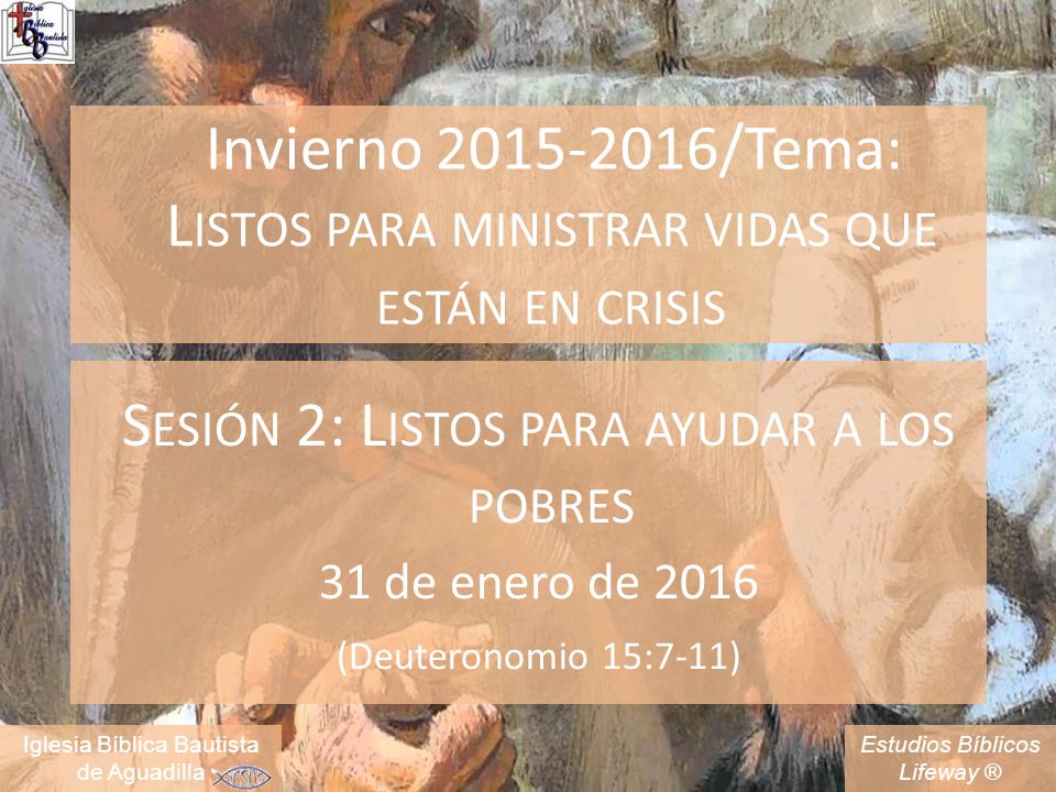 Sesión 2: Listos para ayudar a los pobres