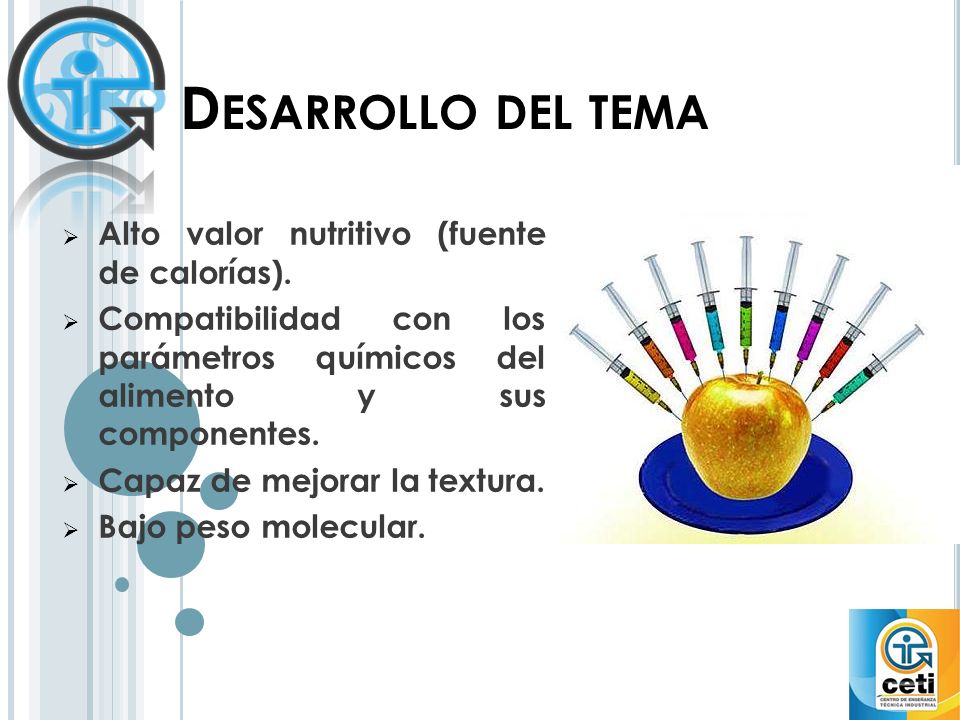 Desarrollo del tema Alto valor nutritivo (fuente de calorías).