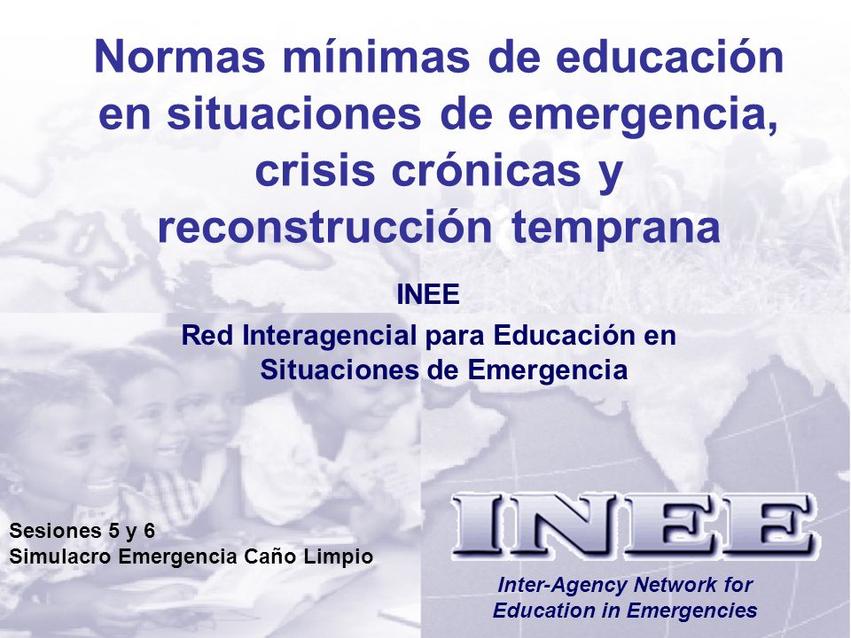 Normas mínimas de educación en situaciones de emergencia, crisis crónicas y reconstrucción temprana