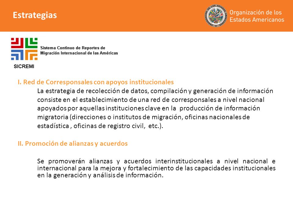 Estrategias I. Red de Corresponsales con apoyos institucionales