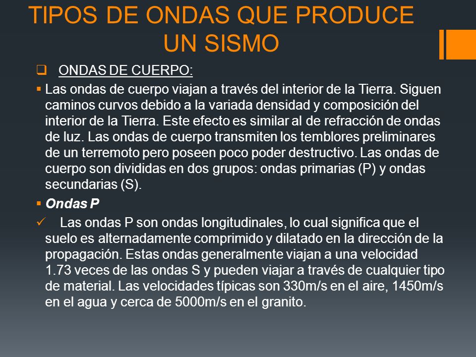 TIPOS DE ONDAS QUE PRODUCE UN SISMO