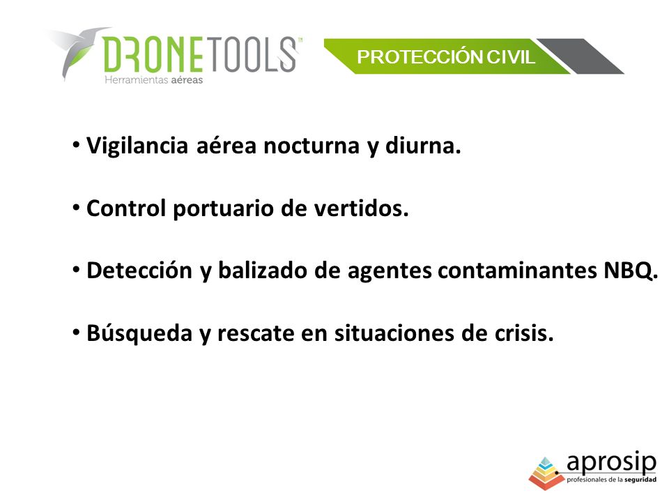 Vigilancia aérea nocturna y diurna. Control portuario de vertidos.