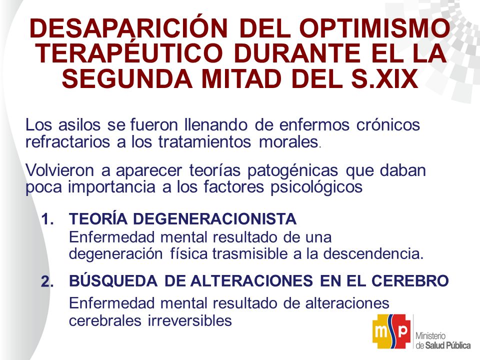 DESAPARICIÓN DEL OPTIMISMO TERAPÉUTICO DURANTE EL LA SEGUNDA MITAD DEL S.XIX