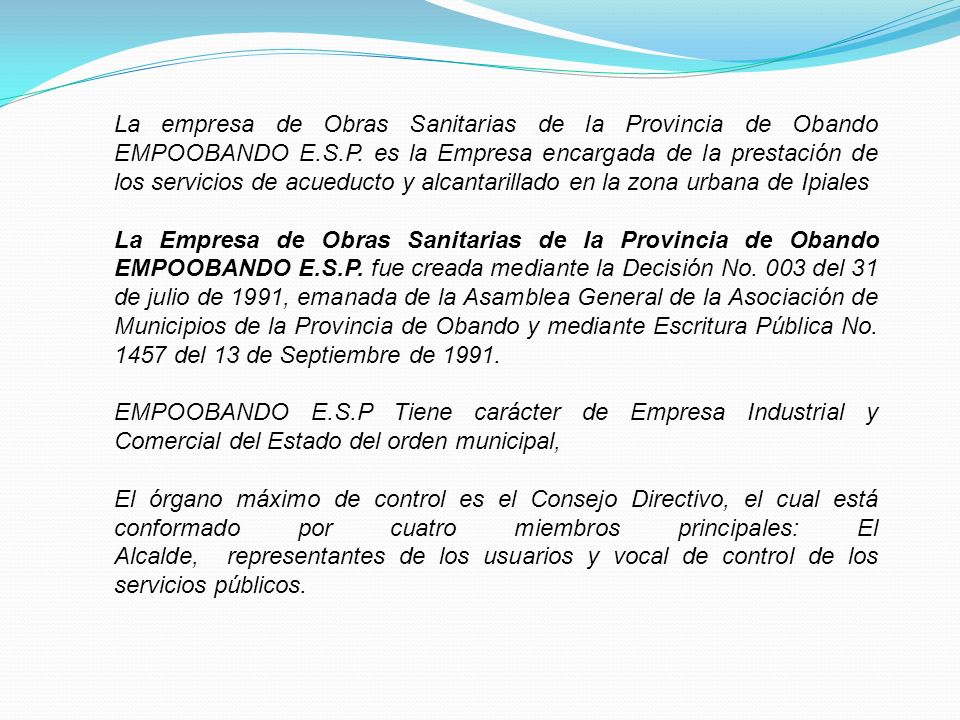 La empresa de Obras Sanitarias de la Provincia de Obando EMPOOBANDO E