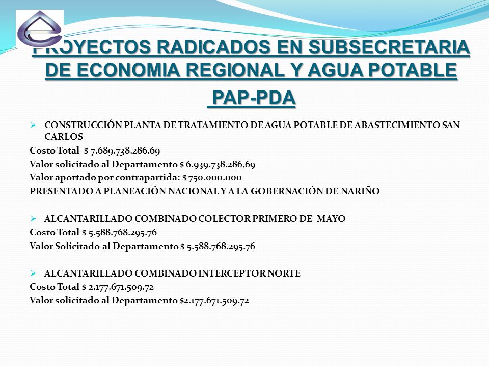 PROYECTOS RADICADOS EN SUBSECRETARIA DE ECONOMIA REGIONAL Y AGUA POTABLE