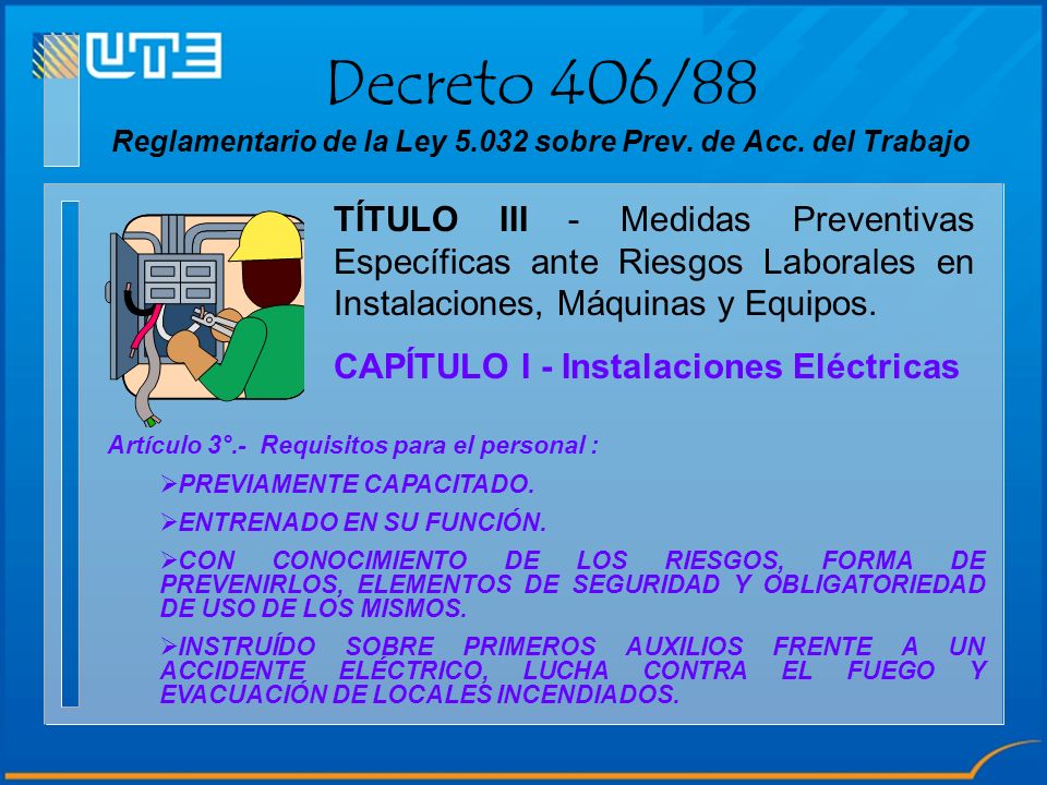 Decreto 406/88 Reglamentario de la Ley sobre Prev. de Acc