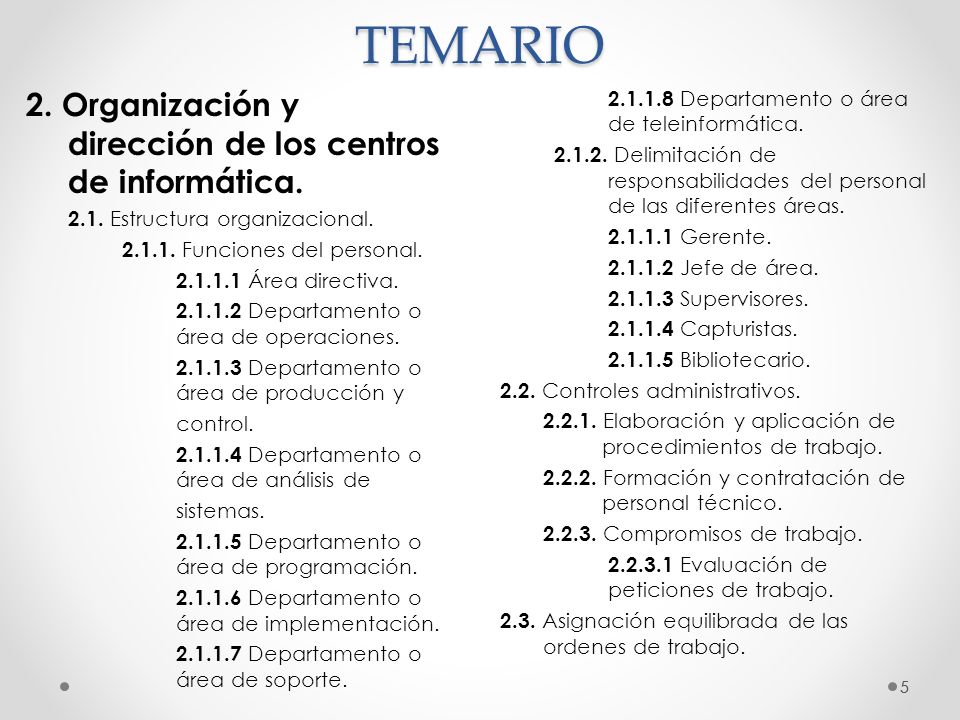 TEMARIO 2. Organización y dirección de los centros de informática.