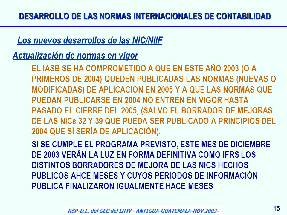 DESARROLLO DE LAS NORMAS INTERNACIONALES DE CONTABILIDAD