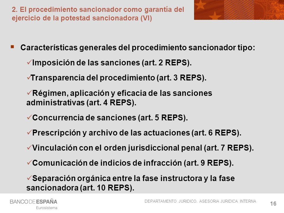 Características generales del procedimiento sancionador tipo: