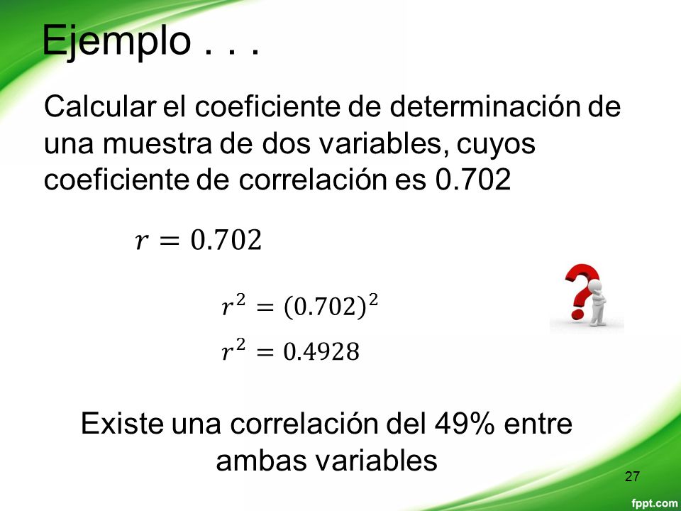 Existe una correlación del 49% entre ambas variables