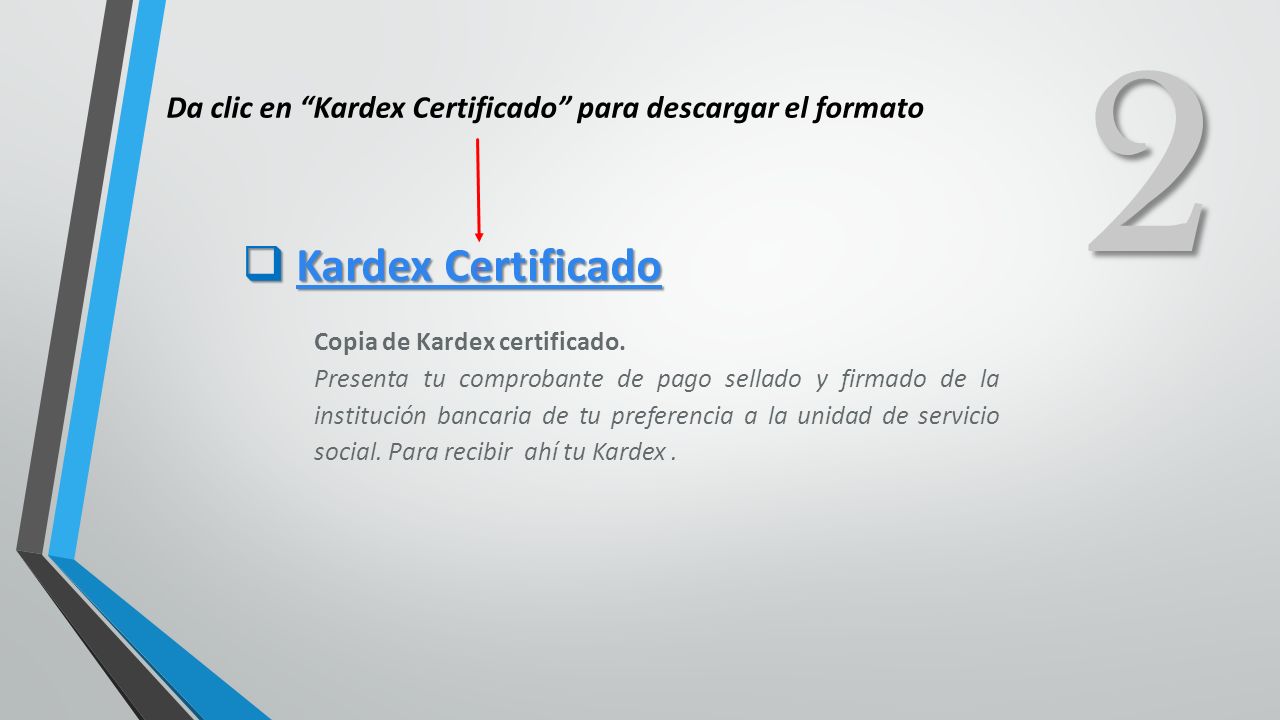 2 Da clic en Kardex Certificado para descargar el formato. Kardex Certificado. Copia de Kardex certificado.