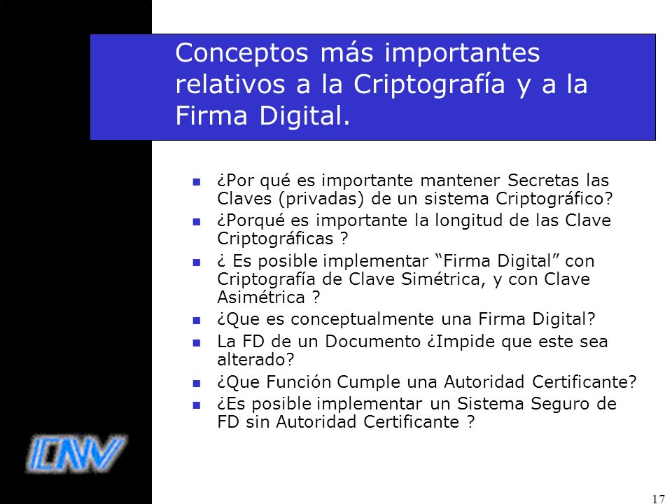Conceptos más importantes relativos a la Criptografía y a la Firma Digital.