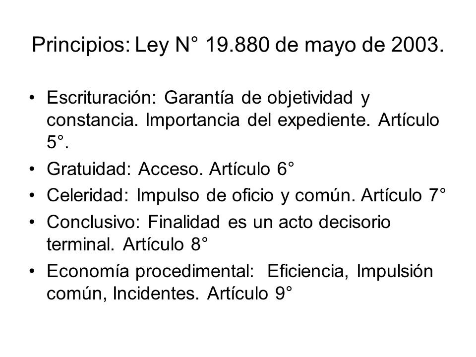 Principios: Ley N° de mayo de 2003.