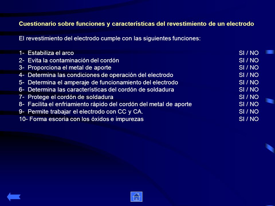 Cuestionario sobre funciones y características del revestimiento de un electrodo