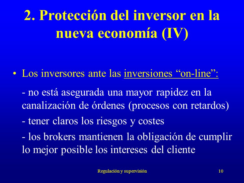2. Protección del inversor en la nueva economía (IV)