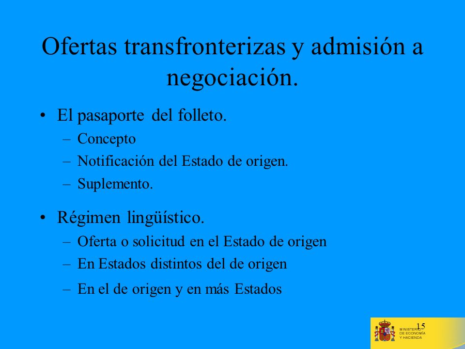 Ofertas transfronterizas y admisión a negociación.