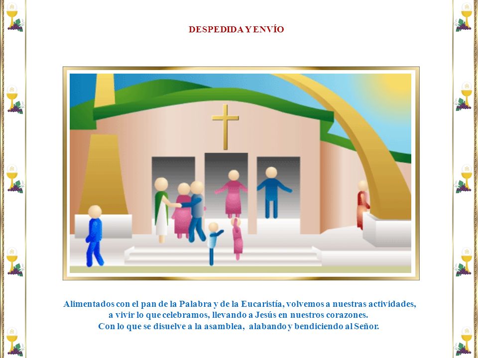 a vivir lo que celebramos, llevando a Jesús en nuestros corazones.