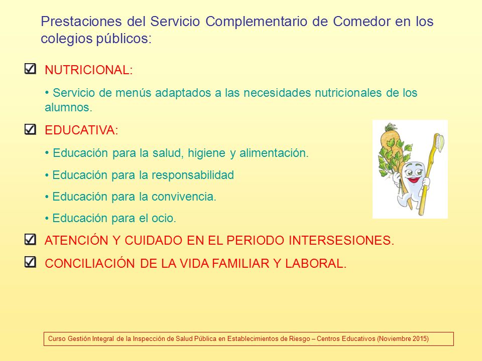 Prestaciones del Servicio Complementario de Comedor en los colegios públicos: