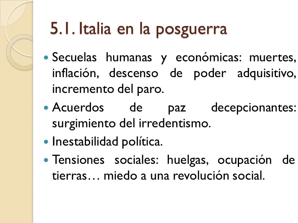 5.1. Italia en la posguerra Secuelas humanas y económicas: muertes, inflación, descenso de poder adquisitivo, incremento del paro.