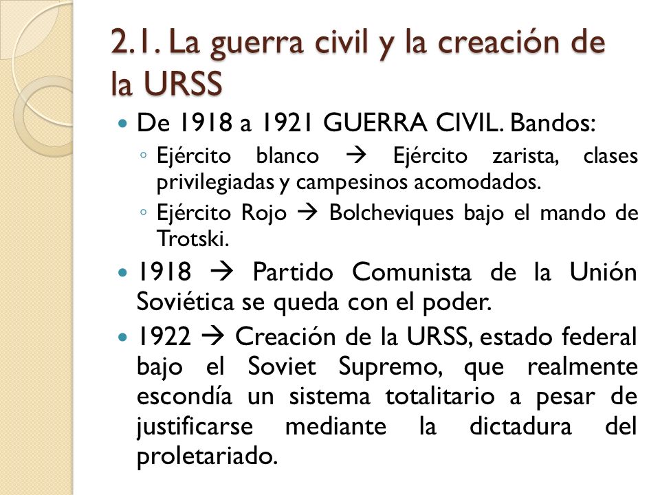 2.1. La guerra civil y la creación de la URSS