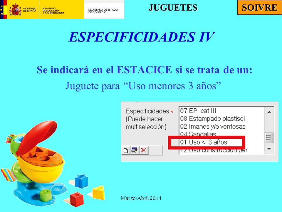 Se indicará en el ESTACICE si se trata de un: