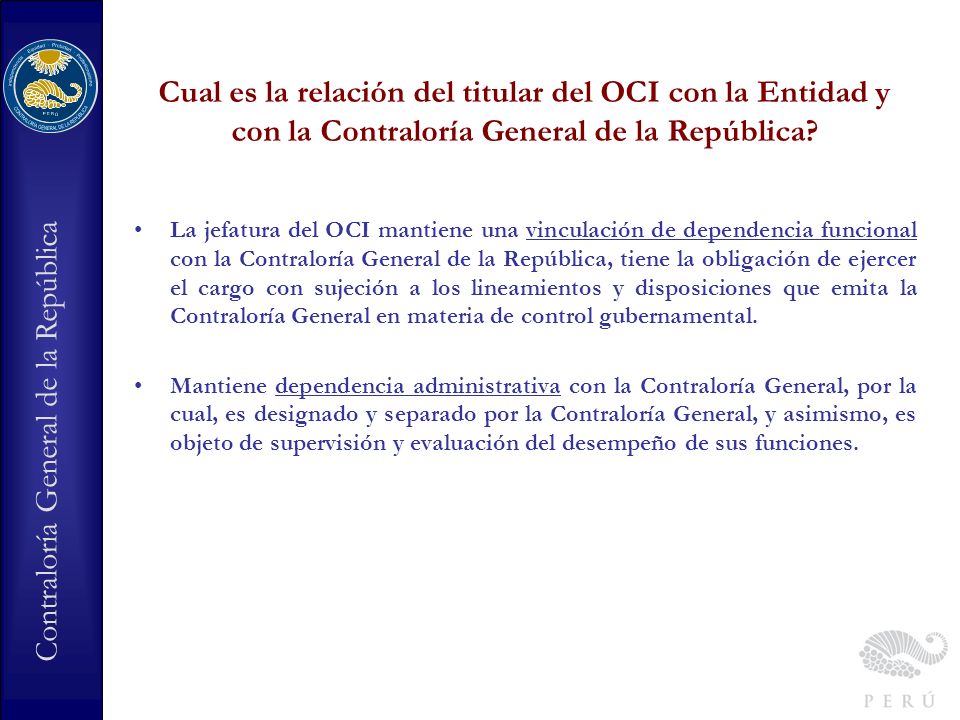 Cual es la relación del titular del OCI con la Entidad y con la Contraloría General de la República