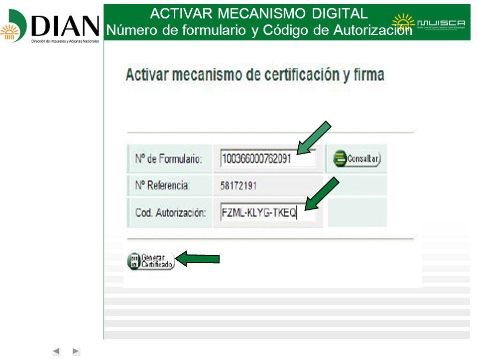ACTIVAR MECANISMO DIGITAL Número de formulario y Código de Autorización