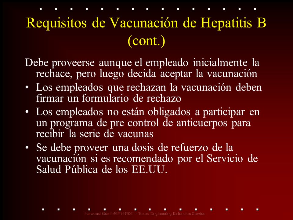Requisitos de Vacunación de Hepatitis B (cont.)