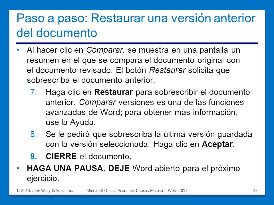 Paso a paso: Restaurar una versión anterior del documento