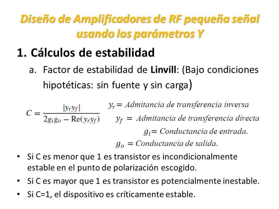 Diseño de Amplificadores de RF pequeña señal usando los parámetros Y