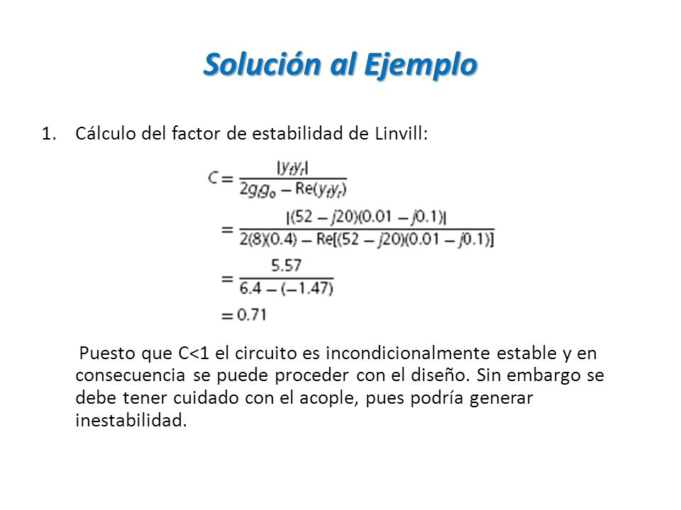 Solución al Ejemplo Cálculo del factor de estabilidad de Linvill: