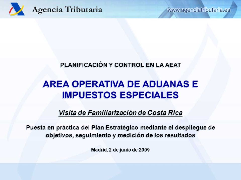 AREA OPERATIVA DE ADUANAS E IMPUESTOS ESPECIALES