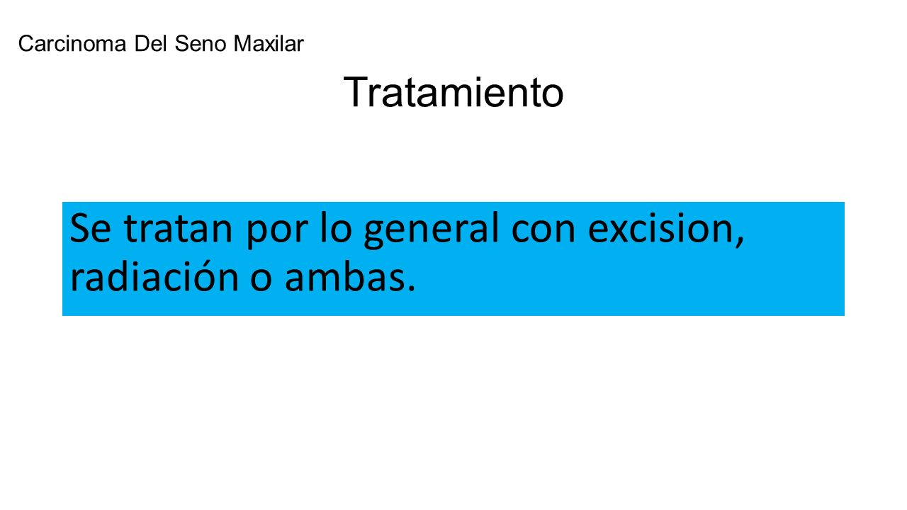 Se tratan por lo general con excision, radiación o ambas.