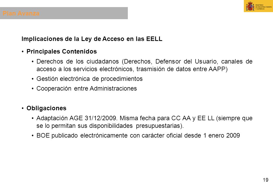 Plan Avanza Implicaciones de la Ley de Acceso en las EELL. Principales Contenidos.