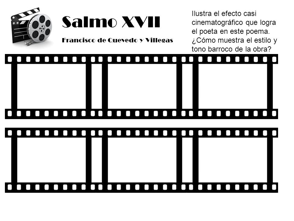 Ilustra el efecto casi cinematográfico que logra el poeta en este poema. ¿Cómo muestra el estilo y tono barroco de la obra
