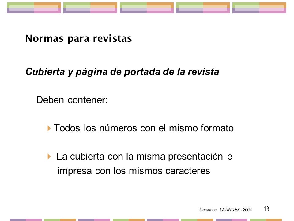 Cubierta y página de portada de la revista Deben contener: