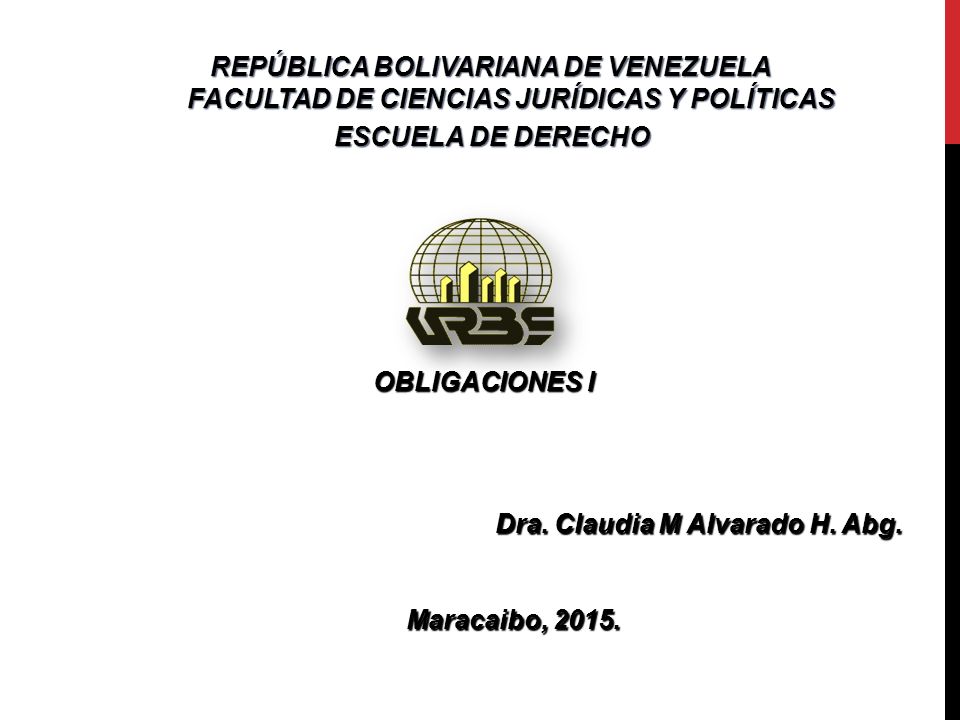 REPÚBLICA BOLIVARIANA DE VENEZUELA FACULTAD DE CIENCIAS JURÍDICAS Y POLÍTICAS